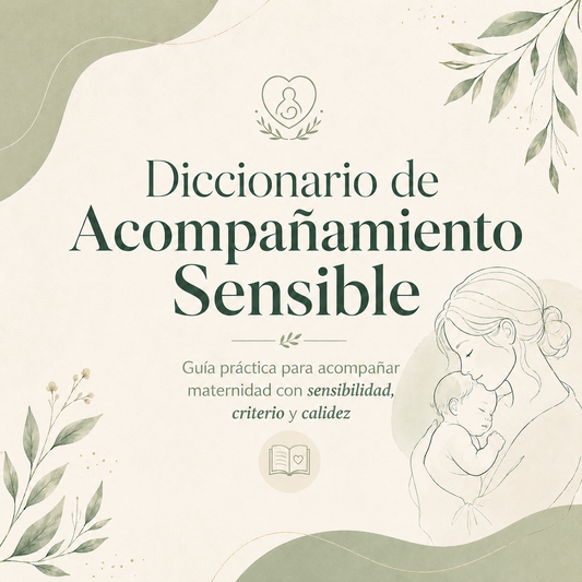Diccionario de Acompañamiento Sensible Perinatal🤰🏻